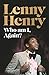 Who Am I, Again? by Lenny Henry