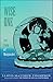 Wise One: The Song of Manju...