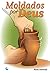 Moldados por Deus by Risto Santala