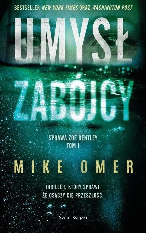 Umysł zabójcy (Zoe Bentley Mystery, #1)