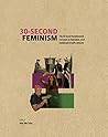 30-Second Feminis...