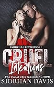 Cruel Intentions (Rydeville Elite, #1)