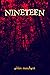 Nineteen: A Collection