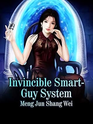 Invincible Smart-Guy System: Volume 1
