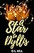 A Star to Dyllis by G.L. Bell