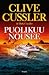 Puolikuu nousee (Dirk Pitt, #21)