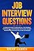 Job Interview Questions by Brad James