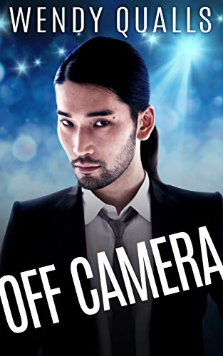 Off Camera (Kindle Edition)