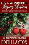 It's a Wonderful Regency Christmas: Six Merry & Bright Holiday Novellas