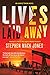 Lives Laid Away (August Snow #2)