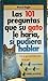 Las 101 Preguntas Que Su Gato Le Haria, Si Pudiera Hablar