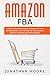 Amazon FBA: A Step-by-Step ...