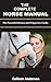 THE COMPLETE HORSE CARE MANUAL by Colleen Anderson