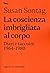 La coscienza imbrigliata al corpo. Diari 1964-1980