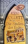 Die Säulen der Erde by Ken Follett