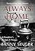 Always Home: A Daughter's Recipes & Stories