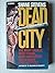 Dead city by Shane Stevens