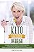 Keto for Women Over 50: The...