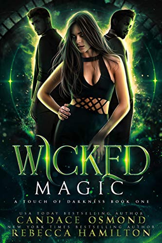 Wicked Magic (A Touch of Darkness #1)
