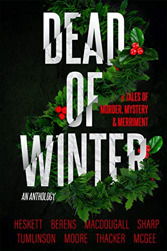 Dead of Winter (Kindle Edition)