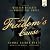 In Freedom's Cause: A Story of Wallace and Bruce