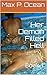 Her Demon Filled Hell: Book 1