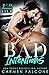 Bad Intentions (Bad Housewi...