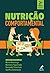 Nutrição comportamental 2a ed. by Marle ... [et al.]. Alvarenga