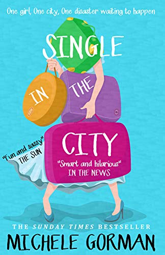 Single in the City (Kindle Edition)