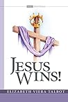 Book cover for Jesus Wins!