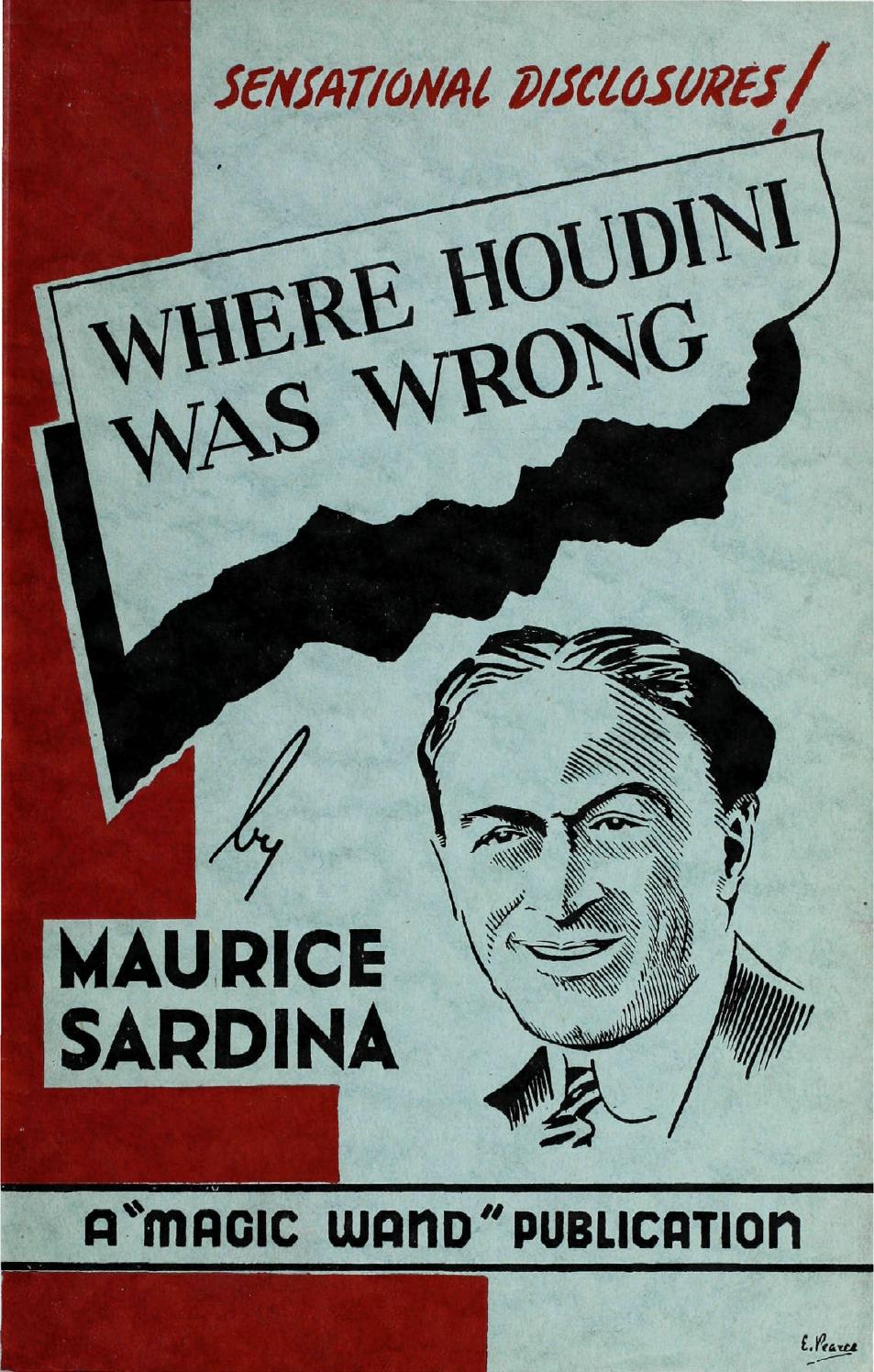 Where Houdini Was Wrong (Unknown Binding)