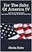 For The Sake Of America IV:...