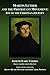 Martin Luther and the Protestant Movement: Joy of the Christian Journey