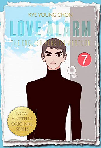 Love Alarm Vol.7 (Kindle Edition)