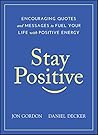 Stay Positive: En...