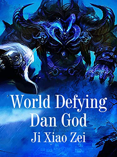 World Defying Dan God: Volume 8 (Kindle Edition)