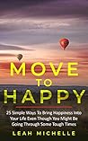 Move to Happy: 25...