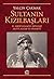 Sultanın Kızılbaşları : II....