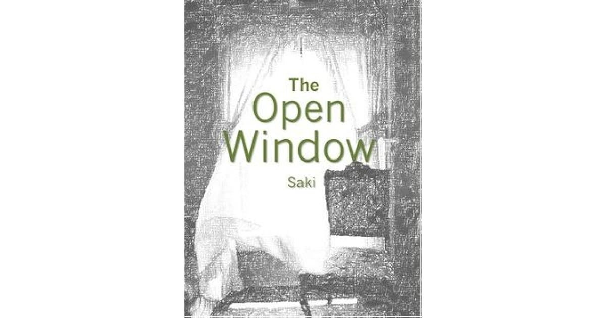 The Open Window by Saki