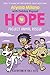 Project Animal Rescue (Alyssa Milano's Hope #2)