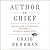 Author in Chief: The Untold Story of Our Presidents, Their Books, and the Shaping of American History