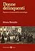 Donne delinquenti: Il genere e la nascita della criminologia