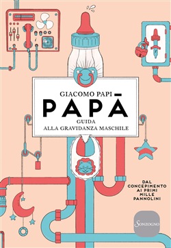 Papà: Guida alla gravidanza maschile