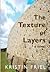 The Texture of Layers