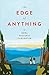 The Edge of Anything by Nora Shalaway Carpenter