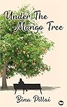 Under The Mango Tree