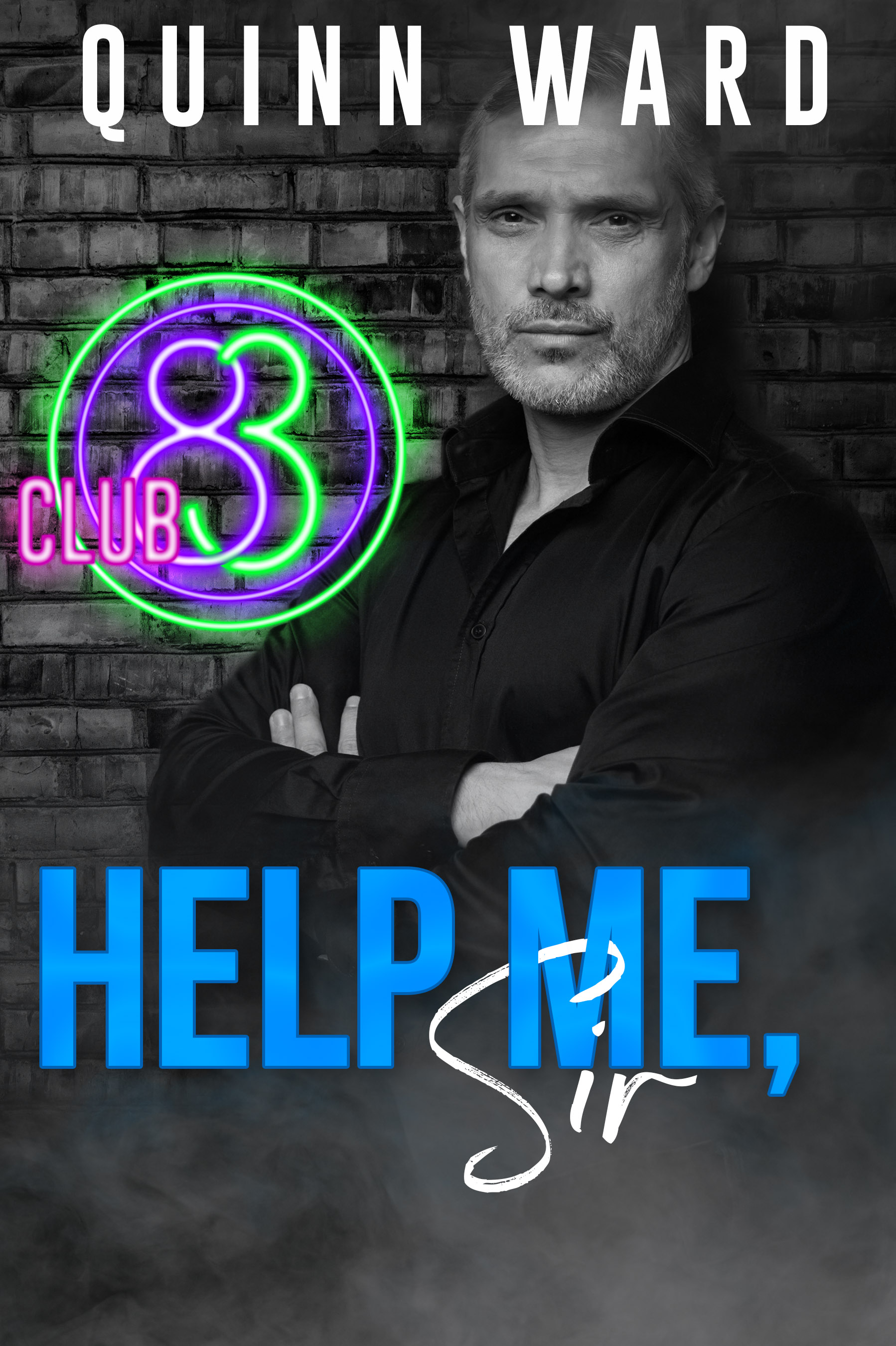 Help Me, Sir (Club 83 #4)