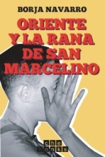 Oriente y la rana de San Marcelino