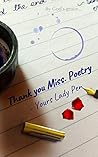 Book cover for Thank you Miss. Poetry: - Yours Lady Pen
