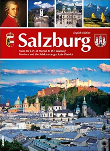 Salzburg (from the city of Mozart to the Salzburg Province and the Salzkammergut Lake District)